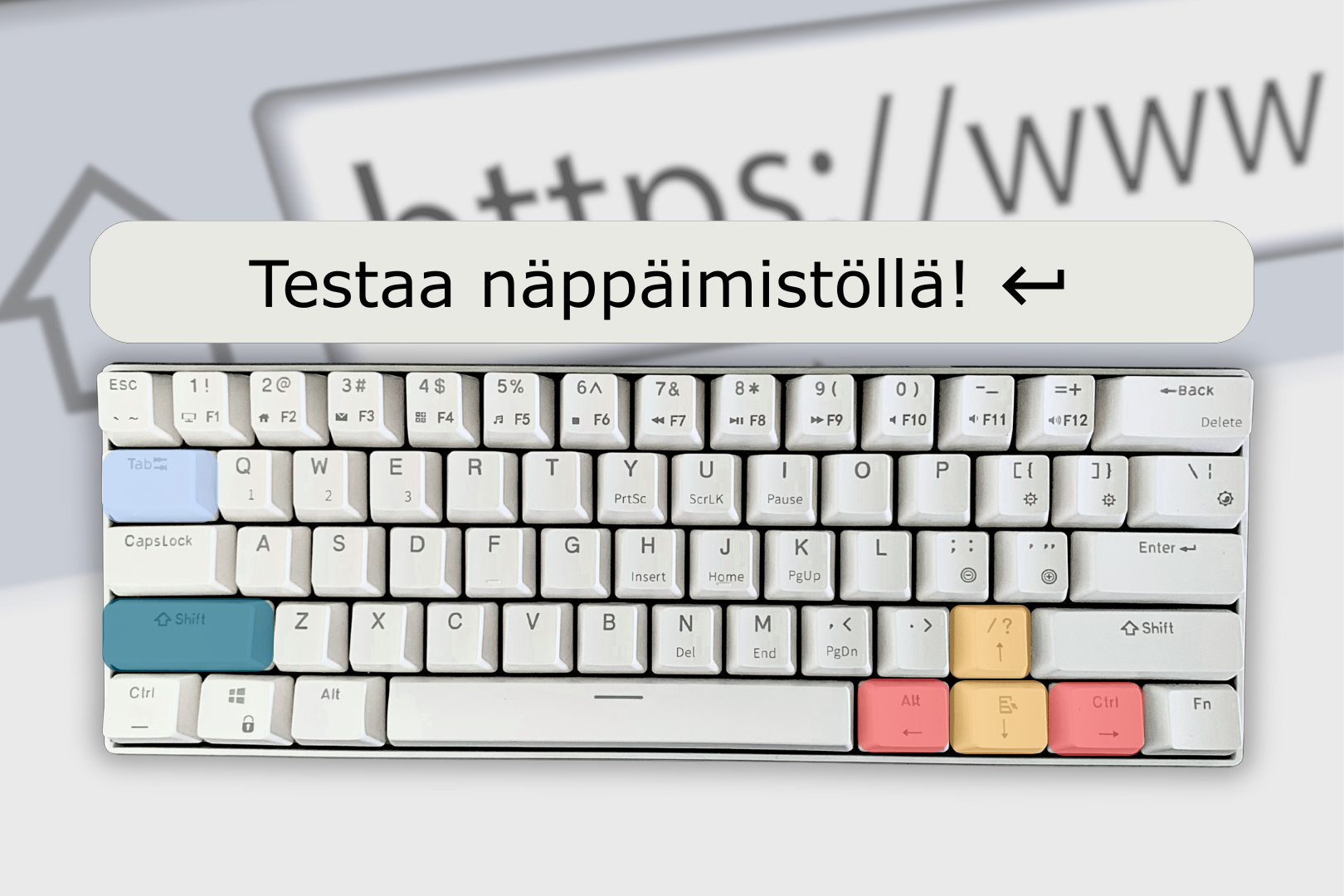 Lähikuva näppäimistöstä, josta on korostettu eri väreillä Tab ja Shift-näppäimet sekä nuolinäppäimet. Yläpuolella laatikossa teksti: Testaa näppäimistöllä. Taustalla lähikuva verkkoselaimen osoitekentästä.